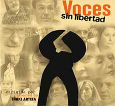 Cartel del filme "Voces sin libertad", proyectado en las III Jornadas sobre Terrorismo