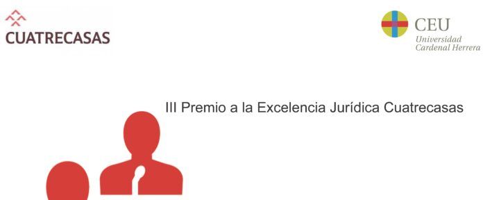 III Premio a la Excelencia Jurídica Cuatrecasas_