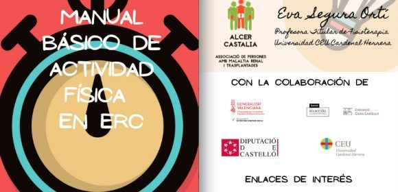Manual Básico de Actividad Física en Enfermedad Renal Crónica (ERC) editado por ALCER Castalia en colaboración con la profesora de la CEU UCH Eva Segura.