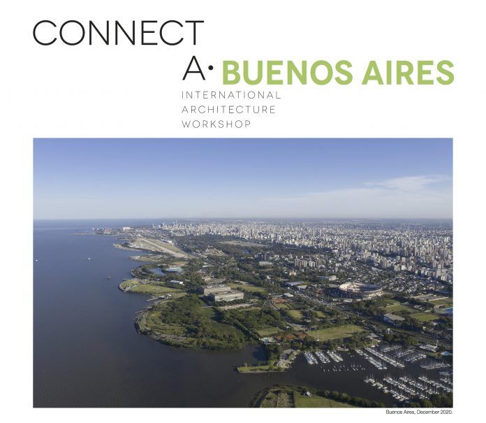 Cartel del workshop internacional ConnectA, que la CEU UCH dedica este año a la ciudad de Buenos Aires, con la participación de arquitectos argentinos de reconocido prestigio internacional.